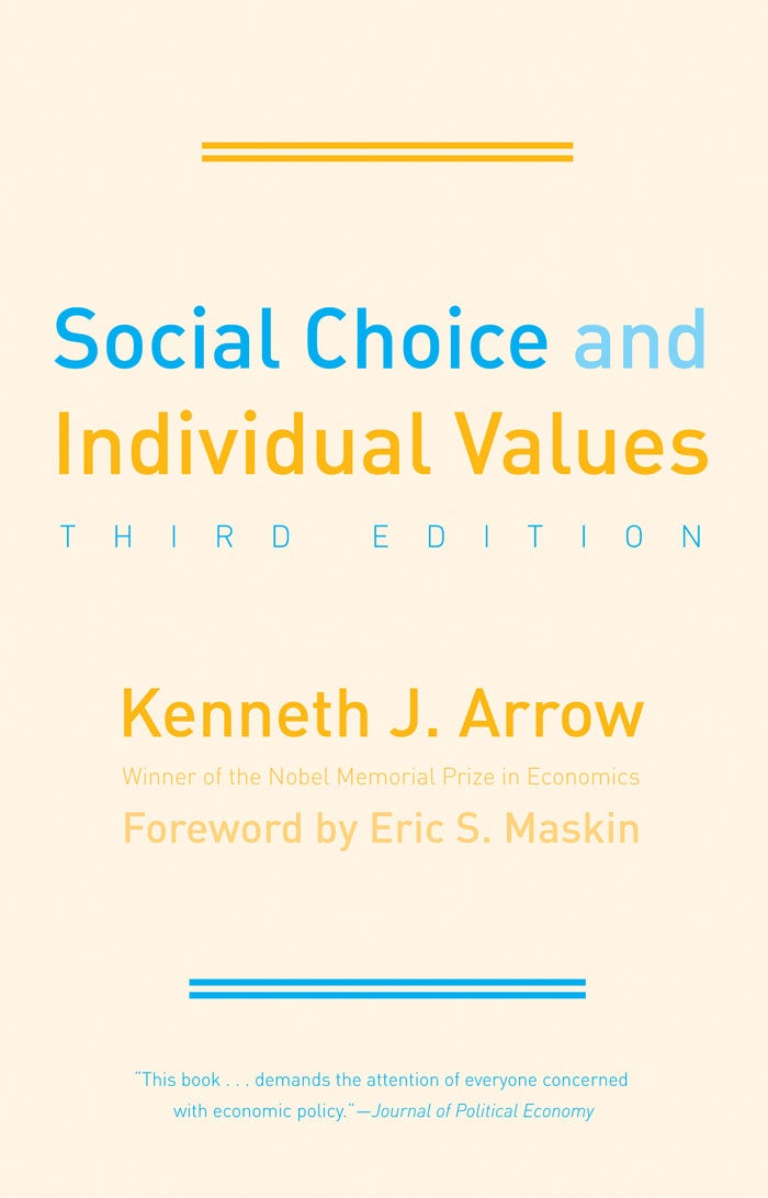 Social Choice and Individual Values - Yale University Press London