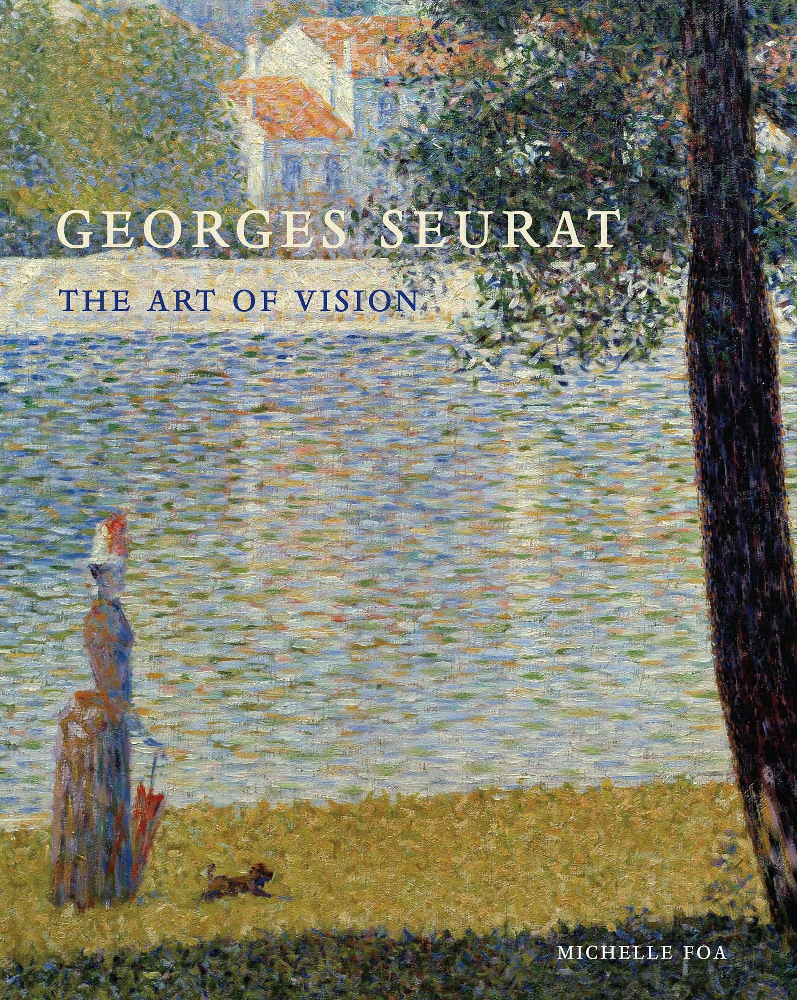 Georges Seurat : The Art of Vision　スーラ 9780300212822.jpg
