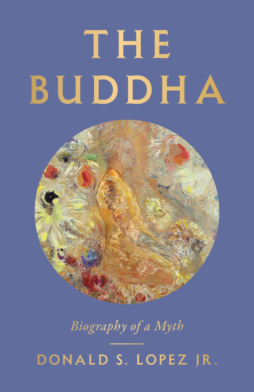 The Buddha - Yale University Press London
