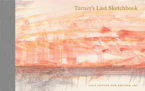 Cover of 'Turners Last Sketchbook' by J. M. W. Turner 