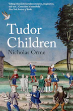 Cover of 'Tudor Children' by Nicholas Orme 