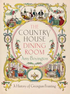 Cover of 'The Country House Dining Room' by Amy Boyington 