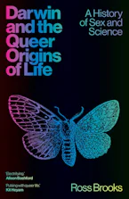 Cover of 'Darwin and the Queer Origins of Life' by Ross Brooks 