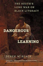 Cover of 'Dangerous Learning' by Derek W Black 